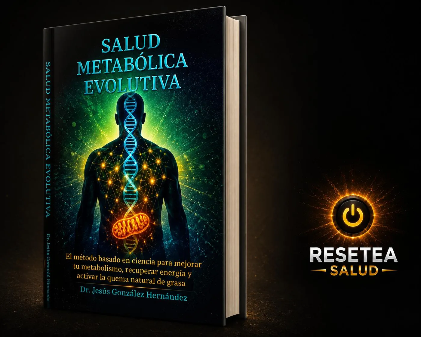 Libro Salud Metabólica Evolutiva, Dr. Jesús González Hernández